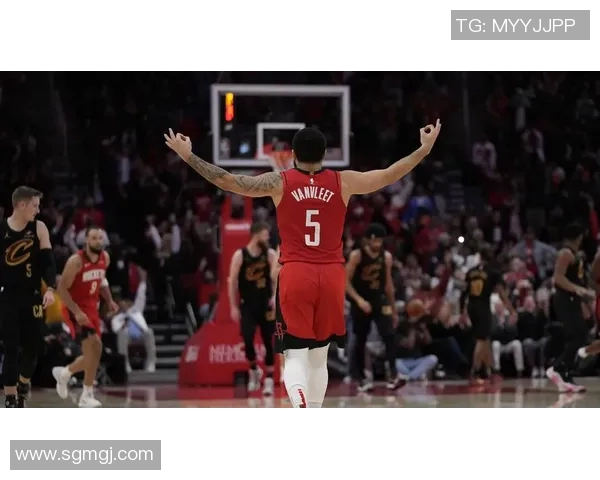 火箭队比赛录像回放，精彩赛季瞬间